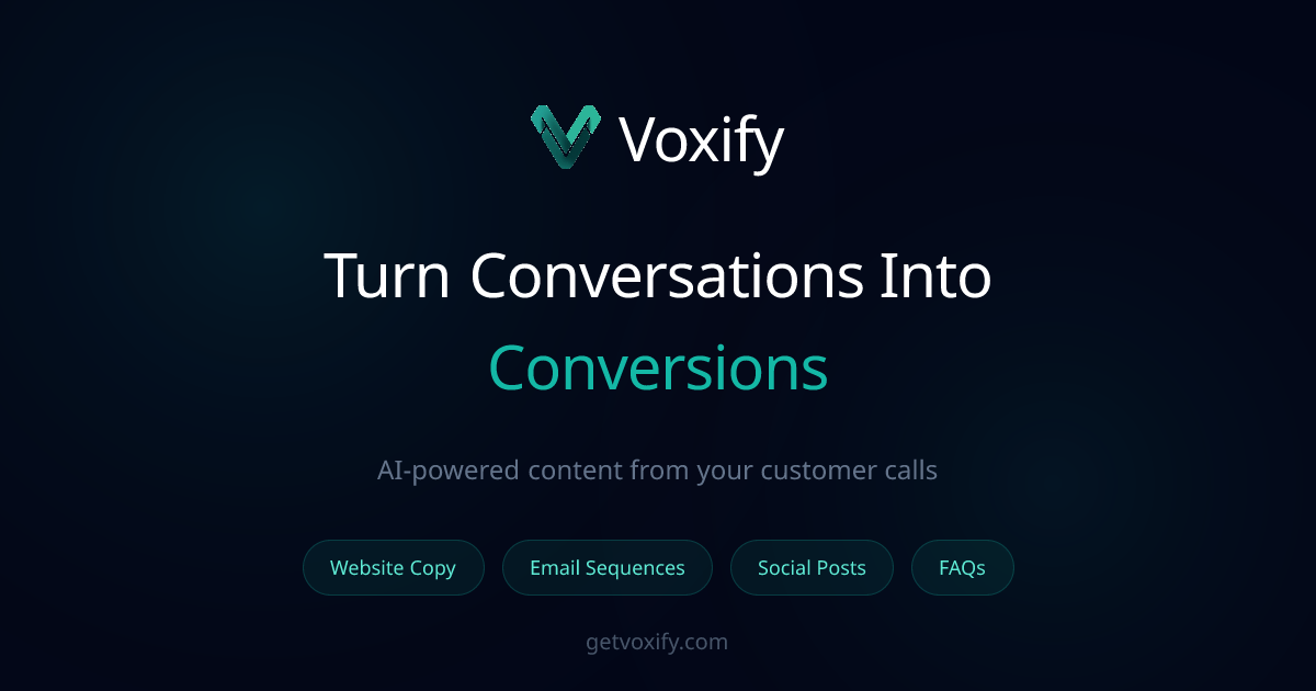 Voxify - Turn Conversations Into Conversions